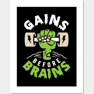 Gains Before Brains Posters and Art